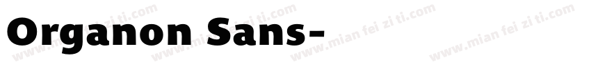 Organon Sans字体转换